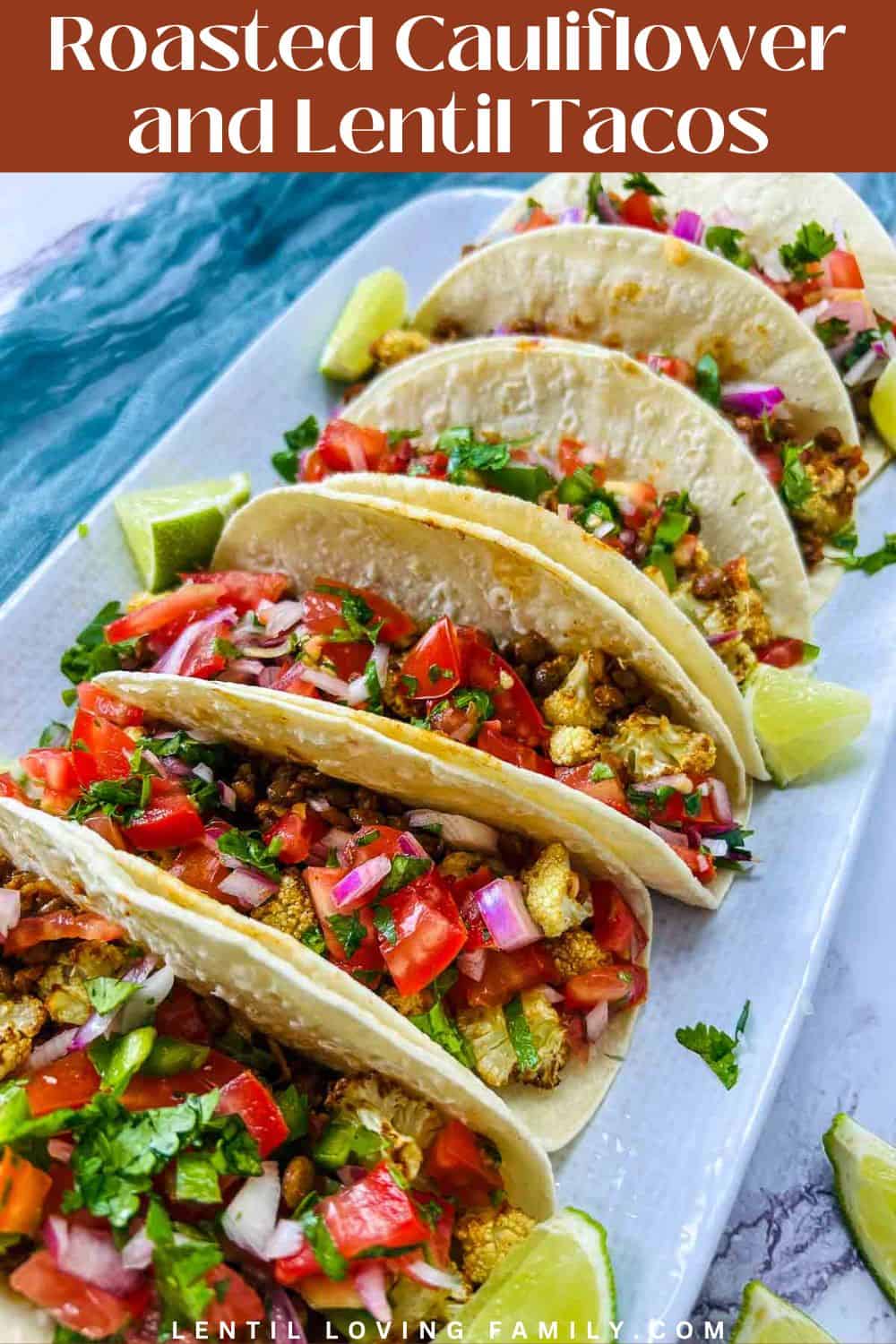 Roasted cauliflower and lentil tacos Pinterest image.