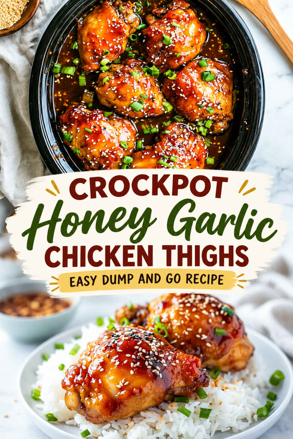 Honey garlic chicken thighs cooking in a crockpot, coated in a glossy sauce and topped with sesame seeds and green onions, with plated chicken and rice visible below the recipe title text.