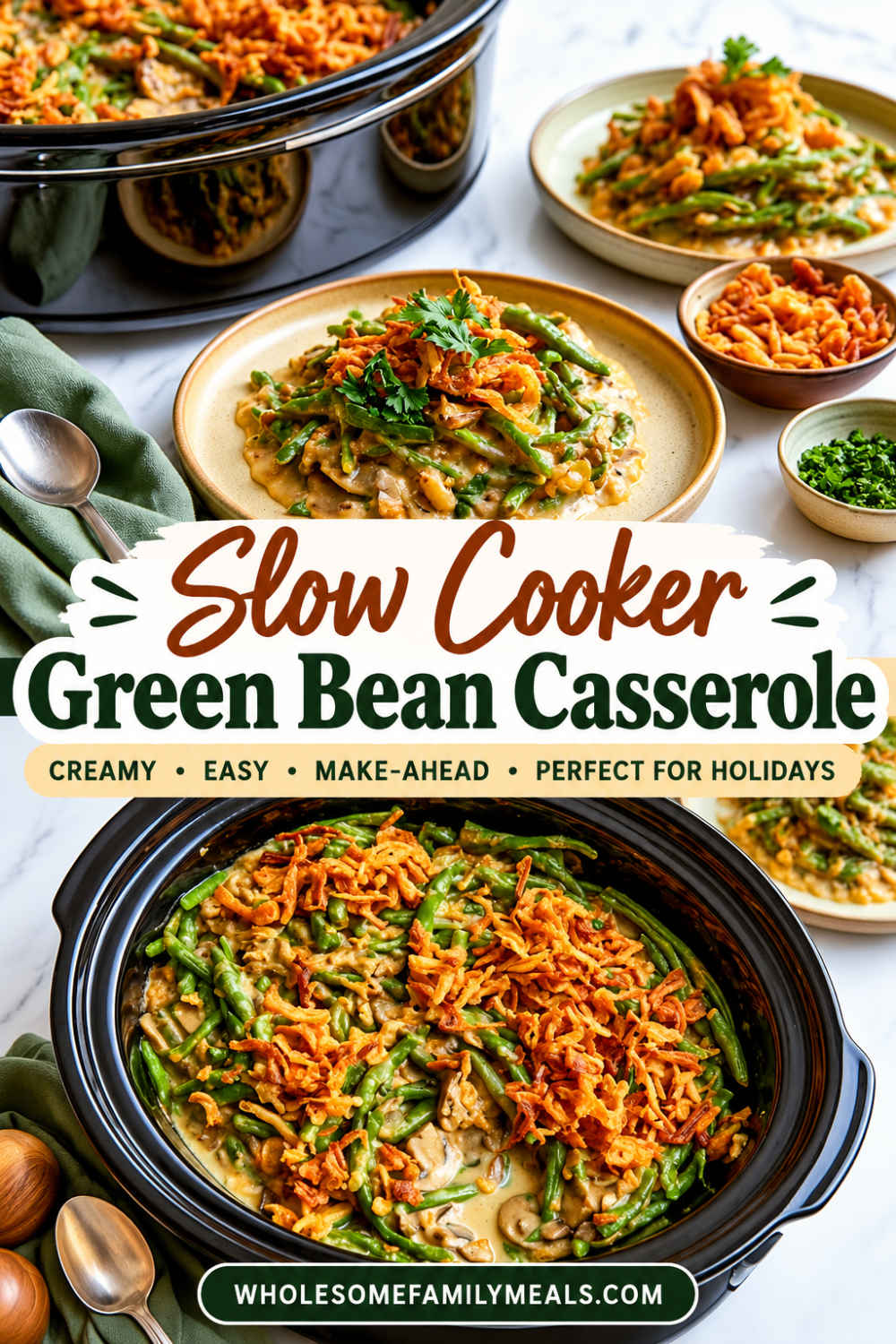Slow cooker green bean casserole with crispy onions, plated and in the slow cooker, ready for a holiday table.